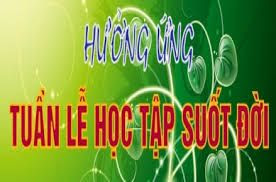 Hưởng ứng tuần lễ học tập suốt đời năm2021